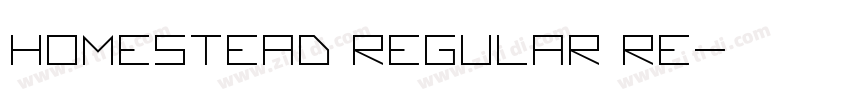 Homestead Regular Re字体转换